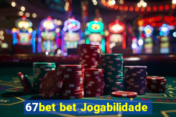 67bet bet Jogabilidade